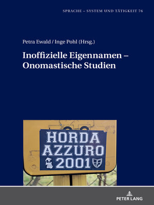 cover image of Inoffizielle Eigennamen – Onomastische Studien